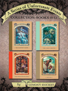 Cover image for A Series of Unfortunate Events Collection: Books 10-13